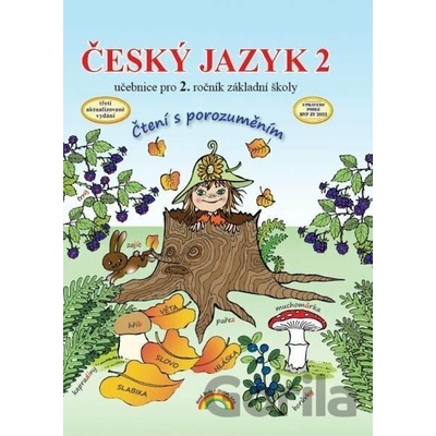 Český jazyk 2 – učebnice, Čtení s porozuměním - Zita Janáčková