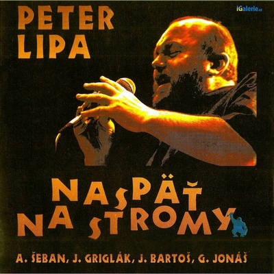 Lipa Peter - Naspäť na stromy LP