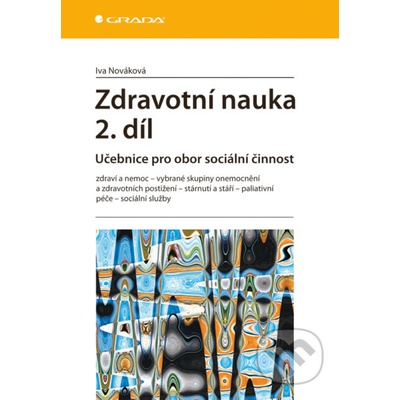 Zdravotní nauka 2. díl - Iva Nováková