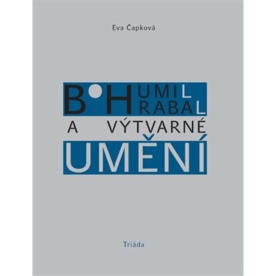 Bohumil Hrabal a výtvarné umění