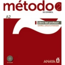 Método 2/A2 de espaňol: Libro del Profesor