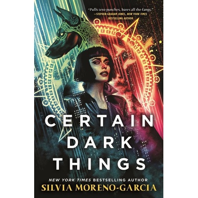 Certain Dark Things