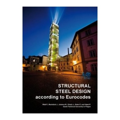 Structural Steel Design According to Eurocodes