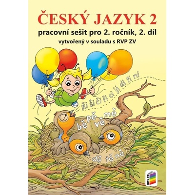 Český jazyk 2, 2. díl s Agátou - (barevný pracovní sešit) (2-64) - Lenka Bičanová, Alena Bára Doležalová