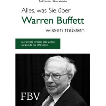 Image 1 of Alles, was Sie über Warren Buffett wissen müssen | Rolf Morrien, Heinz Vinkelau