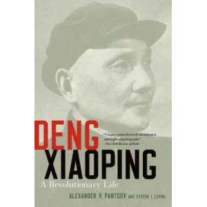 Deng Xiaoping | Alexander V. Pantsov, Steven I. Levine (ISBN: 9780190623678)