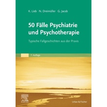 50 Fälle Psychiatrie und Psychotherapie