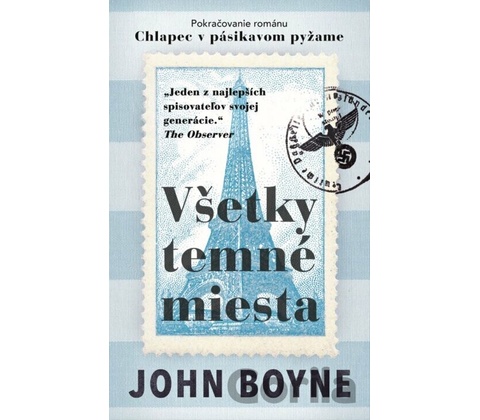Všetky temné miesta - John Boyne