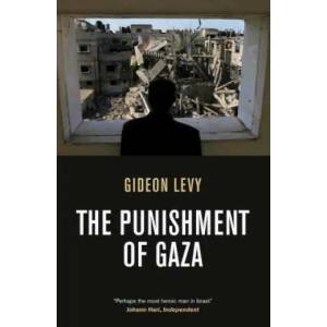 The Punishment of Gaza (ISBN: 9781844676019)