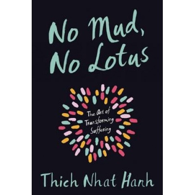 No Mud, No Lotus