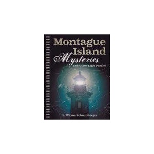 Montague Island Mysteries and Other Logic Puzzles | R. Wayne Schmittberger (ISBN: 9781454918110)