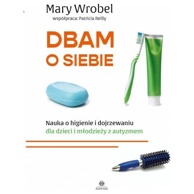 Dbam o siebie