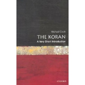 Koran: A Very Short Introduction | Michael Cook (ISBN: 9780192853448)