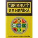 Spiknutí se neříká