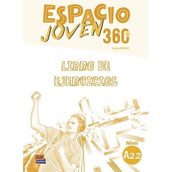 Espacio joven 360 A2.2 - Libro de ejercicios