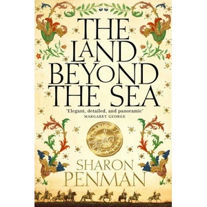 Land Beyond the Sea | Sharon Penman (ISBN: 9781447287551)