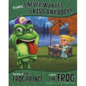 Frankly, I Never Wanted to Kiss Anybody! | Nancy Loewen (ISBN: 9781479519521)