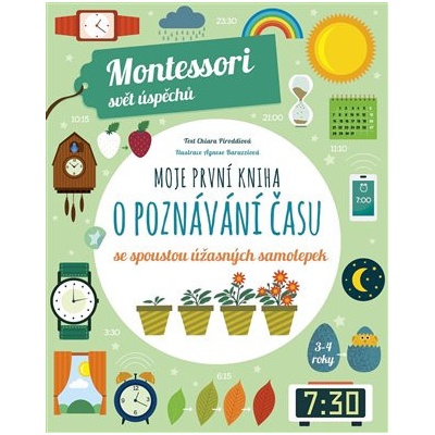 Moje první kniha o poznávání času - Chiara Piroddi, Agnese Baruzzi
