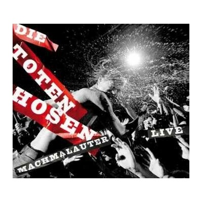 2 Die Toten Hosen - Machmalauter - Live CD