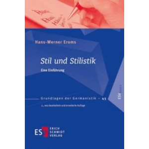 Stil und Stilistik | Hans-Werner Eroms (ISBN: 9783503155545)