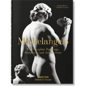 Michelangelo. The Complete Paintings, Sculptures and Arch. | Frank Zöllner (ISBN: 9783836537162)