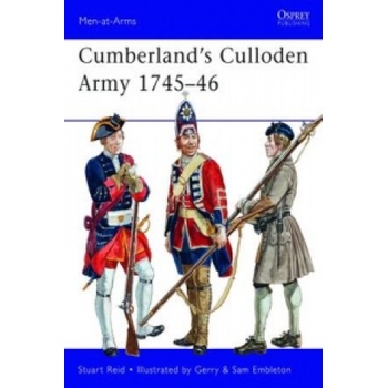 Cumberland's Culloden Army 1745-46 | Stuart Reid
