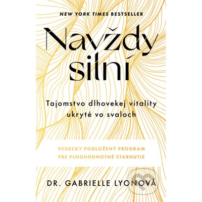 Navždy silní - Gabrielle Lyon