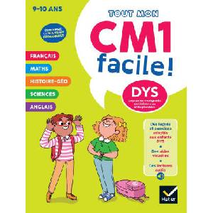 Mon CM1 facile ! Adapté aux enfants DYS ou en difficulté d'apprentissage - Nouveau programme (2025)