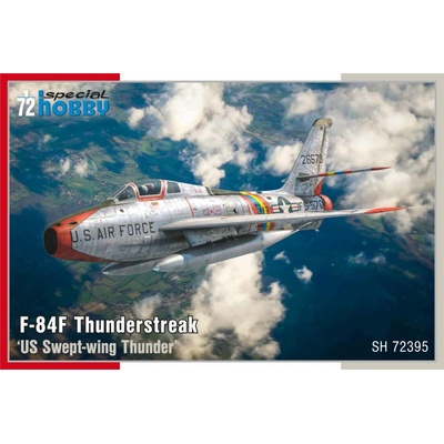 Special Hobby Republic F 84F Thunderstreak „US Swept wing Thunder“ 1:72
