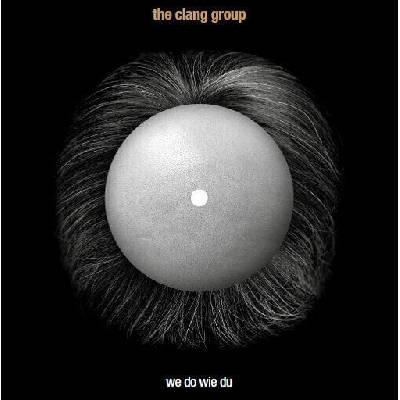 The Clang Group - We Do Wie Du (Limited Edition) (7") (0887829102876)