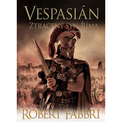 Vespasián 6 - Ztracený syn Říma - Robert Fabbri