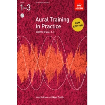 Aural Training in Practice, ABRSM Grades 1-3, with 2 CDs