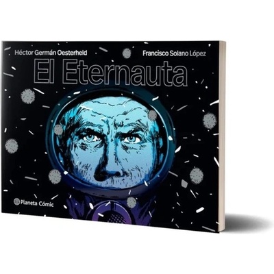 El Eternauta Oesterheld H. G.
