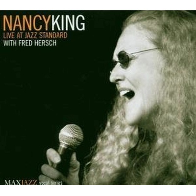 Live at the Jazz Standard With Fred Hersch Nancy King CD