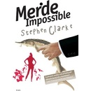 Merde! Impossible - Stephen Clarke, Jakub Požár