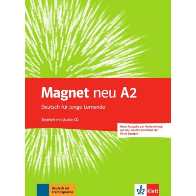 Magnet neu 2 (A2) – Testheft + CD (Goethe-Zert.) - neuveden