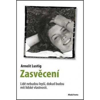 Zasvěcení - Arnošt Lustig