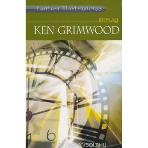 Replay | Ken Grimwood (2005)