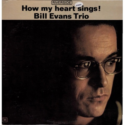 Evans Bill - Trio - How My Heart Sings! LP