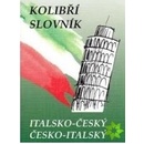 Učebnice Italsko-český a česko-italský slovník /kolibřík/ - Papoušek Zdeněk