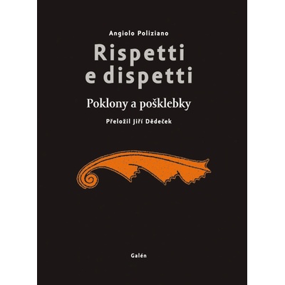 Rispetti e dispetti Poklony a pošklebky