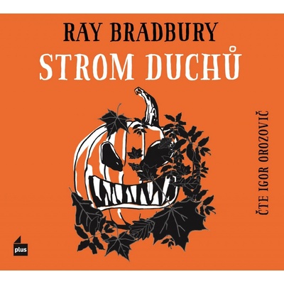 Strom duchů - Ray Bradbury