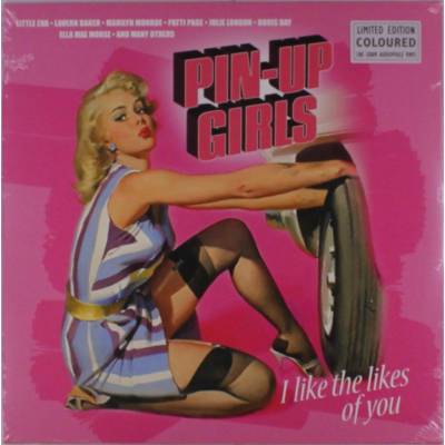 V/A - PIN-UP GIRLS- I LIKE THE LIKES OF YOU - MAGENTA LTD LP
