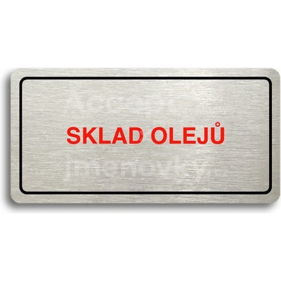 ACCEPT Piktogram SKLAD OLEJŮ - stříbrná tabulka - barevný tisk