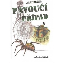 Pavoučí případ - Jan Frána