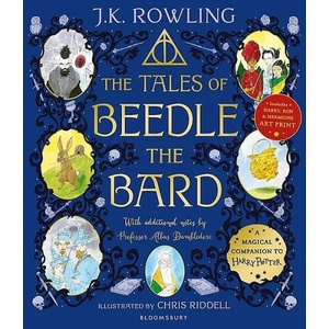 Tales of Beedle the Bard - Illustrated Edition (ISBN: 9781526637895)