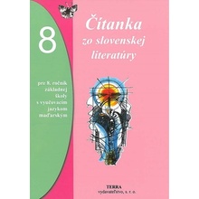 Čítanka zo slovenskej literatúry 8 - Alžbeta Bernáthová, Julianna Bogárová