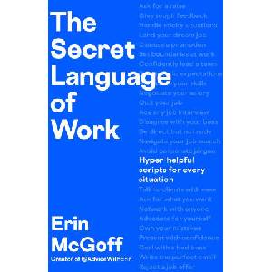 The Secret Language of Work (2026)