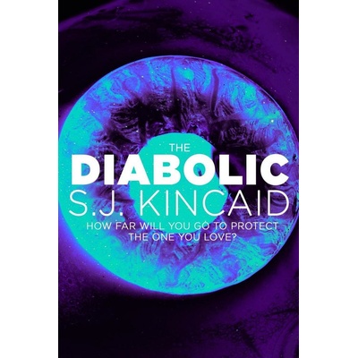 The Diabolic S. J. Kincaid