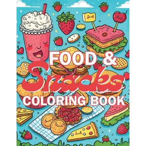 Food & Snacks Coloring Book | Emma Dreamweaver (2024)